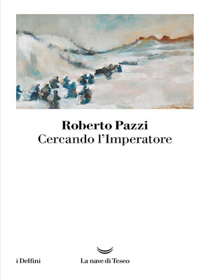cover image of Cercando l'Imperatore